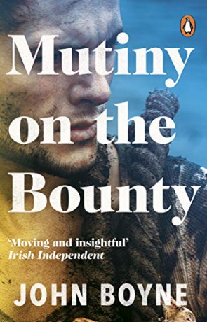 Mutiny On The Bounty - John Boyne [KSIĄŻKA]