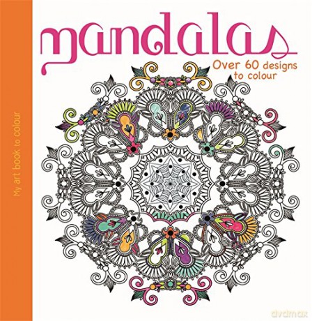 My Art Book to Colour: Mandalas [KSIĄŻKA]