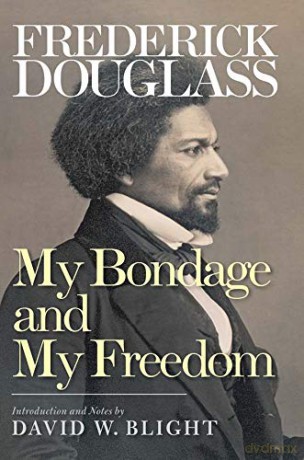 My Bondage and My Freedom - Frederick Douglass [KSIĄŻKA]