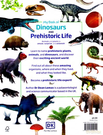 My Book of Dinosaurs and Prehistoric Life: Animals and plants to amaze, surprise, and astonish! [KSIĄŻKA]