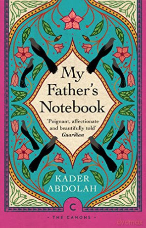 My Father's Notebook (Canons) - Kader Abdolah [KSIĄŻKA]