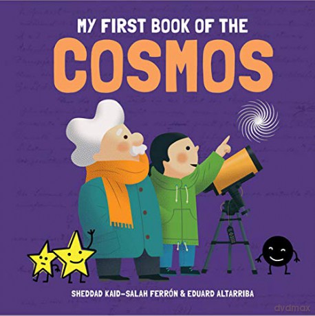 My First Book of the Cosmos (My First Book of Science) - Sheddad Kaid-Salah Ferrón [KSIĄŻKA]
