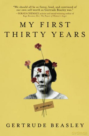 My First Thirty Years: A Memoir - Gertrude Beasley [KSIĄŻKA]