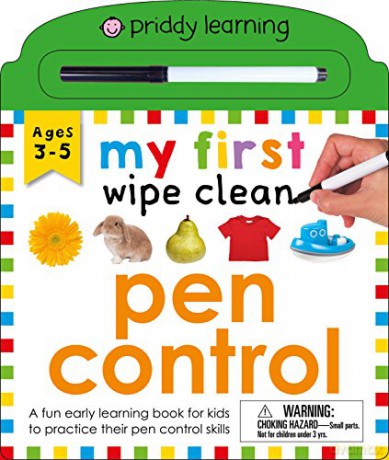 My First Wipe Clean: Pen Control: A Fun Early Learning Book for Kids to Practice Their Pen Control Skills - Roger Priddy [KSIĄŻKA]