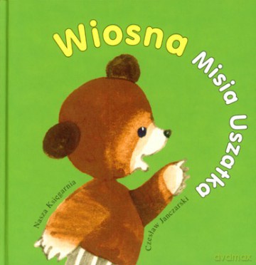 Wiosna Misia Uszatka - Czesław Janczarski [KSIĄŻKA]