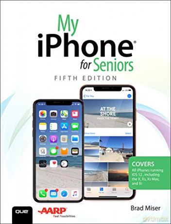 My iPhone for Seniors - Brad Miser [KSIĄŻKA]