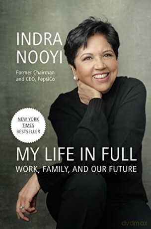My Life in Full: Work, Family, and Our Future [KSIĄŻKA]