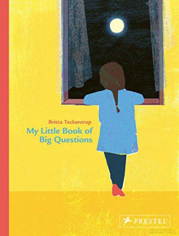 My Little Book of Big Questions: by Britta Teckentrup - Britta Teckentrup [KSIĄŻKA]