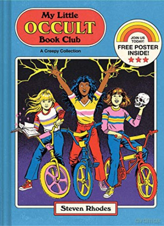 My Little Occult Book Club: A Creepy Collection - Steven Rhodes [KSIĄŻKA]