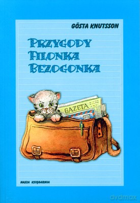 Przygody Filonka Bezogonka Wyd.2008 - Gosta Knutsson [KSIĄŻKA]