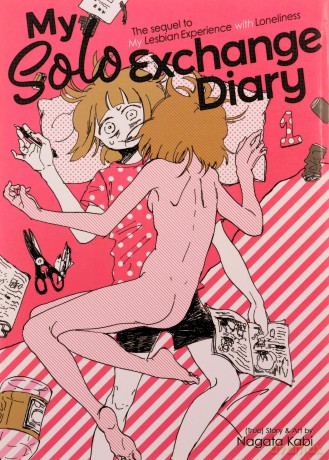My Solo Exchange Diary: The Sequel to My Lesbian Experience With Loneliness: 2 - Nagata Kabi [KSIĄŻKA]