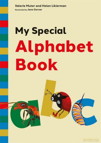 My Special Alphabet Book: A Green-Themed Story and Workbook for Developing Speech Sound Awareness for Children aged 3+ at Risk of Dyslexia or Language Difficulties - Helen Likierman [KSIĄŻKA]