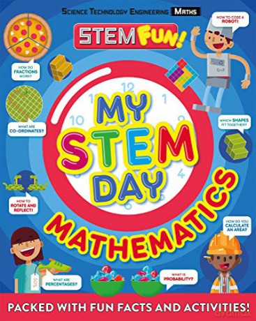 My STEM Day - Mathematics: Packed with fun facts and activities! (STEM Fun! KS1) - Anne Rooney [KSIĄŻKA]
