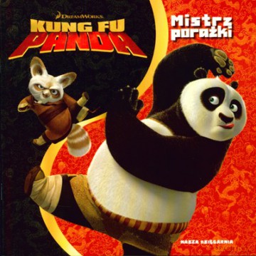 Kung Fu Panda Mistrz Porażki [KSIĄŻKA]