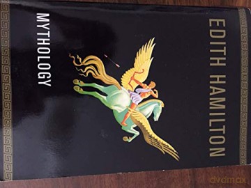 Mythology - Edith Hamilton [KSIĄŻKA]