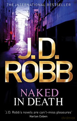 Naked In Death - J. D. Robb [KSIĄŻKA]