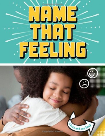 Name that Feeling: A Turn-and-See Book (What's Next) - Cari Meister [KSIĄŻKA]