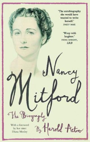 Nancy Mitford: The Autobiography - Nancy Mitford [KSIĄŻKA]