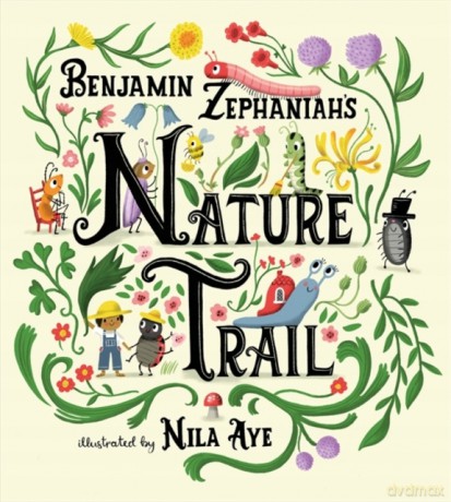 Nature Trail: A joyful rhyming celebration of the natural wonders on our doorstep - Benjamin Zephaniah [KSIĄŻKA]