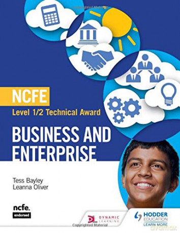 NCFE Level 1/2 Technical Award in Business and Enterprise - Tess Bayley [KSIĄŻKA]