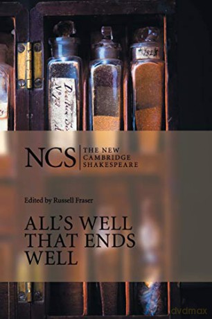 NCS: All's Well that Ends Well 2ed (The New Cambridge Shakespeare) - William Shakespeare [KSIĄŻKA]