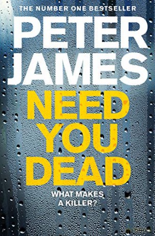 Need You Dead: 13 (Roy Grace, 13) - Peter James [KSIĄŻKA]