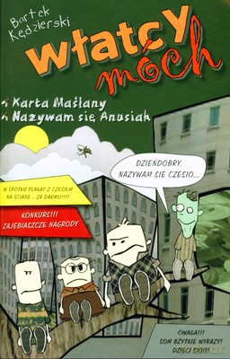 Włatcy Móch Karta Maślany Nazywam Się Anusiak Tom 1 - Bartek Kędzierski [KSIĄŻKA]