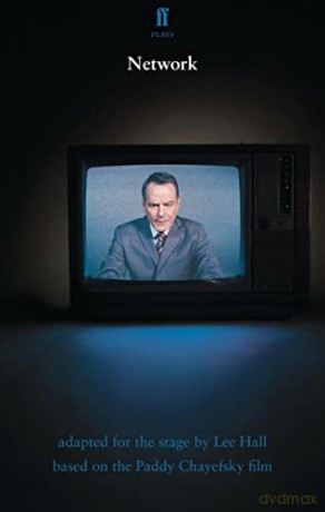 Network: based on the Paddy Chayefsky film (Faber Drama) - Lee Hall [KSIĄŻKA]