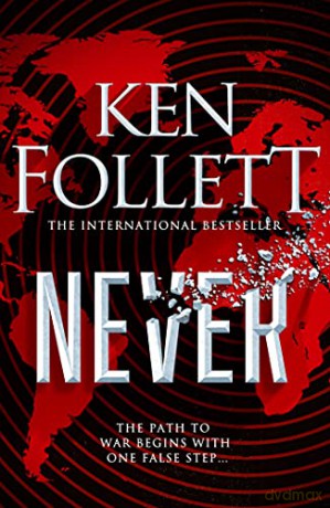 Never - Ken Follett [KSIĄŻKA]