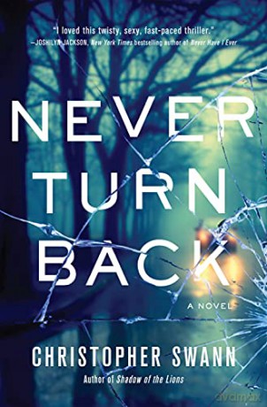 Never Turn Back: A Novel - Christopher [KSIĄŻKA]