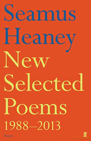 New Selected Poems 1988-2013 (Faber Poetry) - Seamus Heaney [KSIĄŻKA]