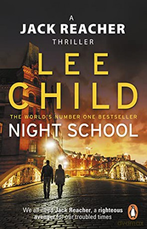 Night School: (Jack Reacher 21) - Lee Child [KSIĄŻKA]