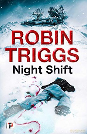 Night Shift (Fiction Without Frontiers) - Robin Triggs [KSIĄŻKA]