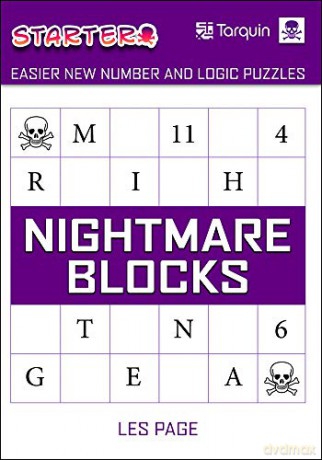 Nightmare Blocks: The Starter Book (New Number and Logic Puzzles): 6 - Les [KSIĄŻKA]