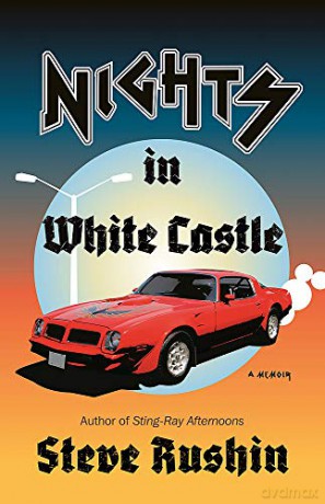 Nights in White Castle: A Memoir - Steve Rushin [KSIĄŻKA]