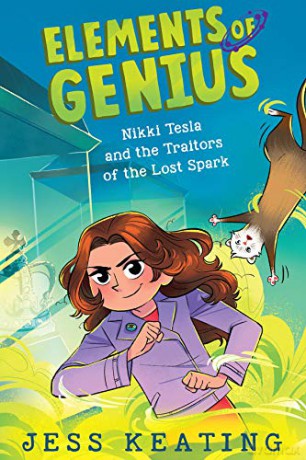 Nikki Tesla and the Traitors of the Lost Spark (Elements of Genius #3): Volume 3 - Jess Keating [KSIĄŻKA]