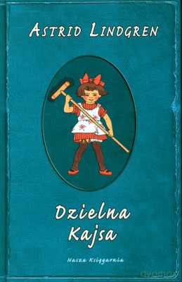 Dzielna Kajsa (twarda) - Astrid Lindgren [KSIĄŻKA]