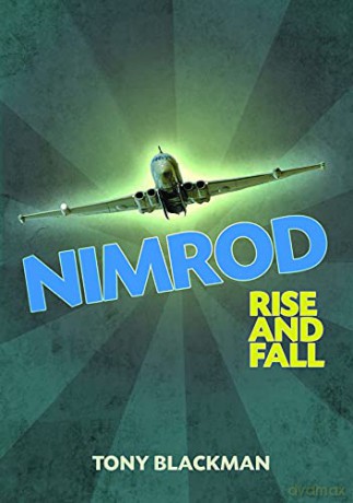 Nimrod: Rise and Fall - Tony Blackman [KSIĄŻKA]