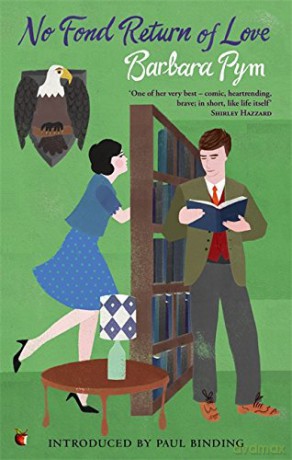 No Fond Return Of Love (VMC) (Virago Modern Classics) - Barbara Pym [KSIĄŻKA]