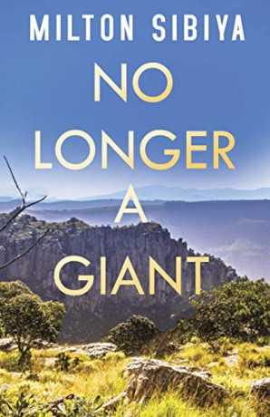No Longer a Giant - Milton Sibiya [KSIĄŻKA]