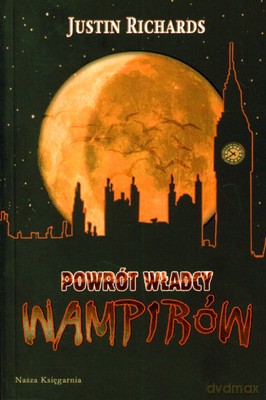 Powrót Władcy Wampirów - Justin Richards [KSIĄŻKA]