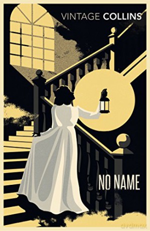 No Name (Vintage Classics) - Wilkie Collins [KSIĄŻKA]