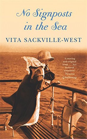 No Signposts in the Sea - Vita Sackville-West [KSIĄŻKA]