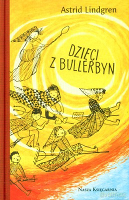 Dzieci Z Bullerbyn Wyd.2008 Kolekcjonerskie (twarda) - Astrid Lindgren [KSIĄŻKA]