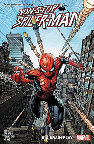 Non-Stop Spider-Man Vol. 1: Big Brain Play (Non-Stop Spider-Man, 1) - Joe Kelly [KSIĄŻKA]
