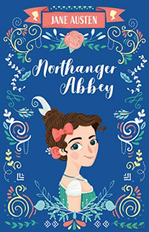 Northanger Abbey (The Complete Jane Austen Collection) - Jane Austen [KSIĄŻKA]