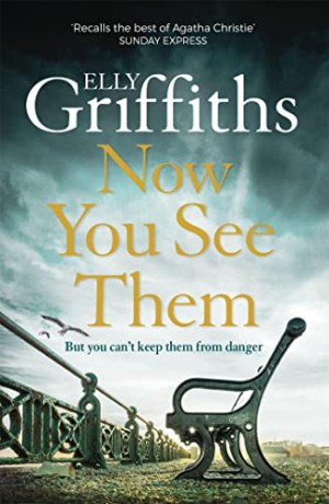 Now You See Them: The Brighton Mysteries 5 - Elly Griffiths [KSIĄŻKA]