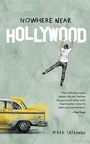 Nowhere Near Hollywood: 5 (Max Zajack) - Mark SaFranko [KSIĄŻKA]