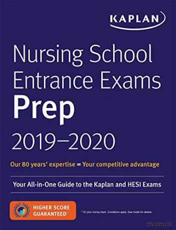 Nursing School Entrance Exams Prep 2019-2020: Your All-in-One Guide to the Kaplan and HESI Exams (Kaplan Test Prep) - Kaplan Nursing [KSIĄŻKA]