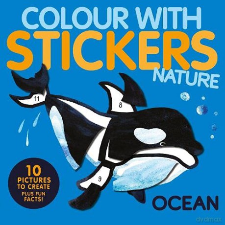 Ocean: Colour with Stickers: Nature - Jonny Marx [KSIĄŻKA]